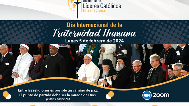 La Academia Internacional de Líderes Católicos conmemora el Día de la Fraternidad Humana Internacinal 2024