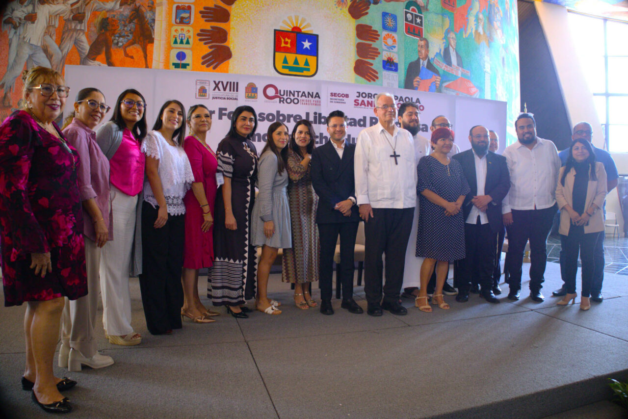 Quintana Roo celebra el Primer Foro sobre Libertad Religiosa como Derecho Humano